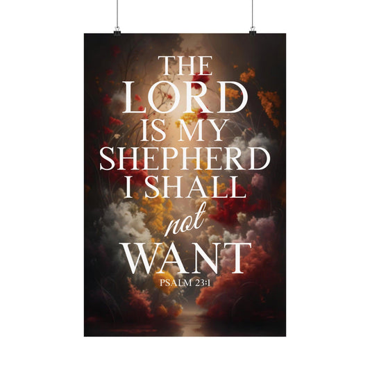 The Lord is my Shepherd | Matte Vertical Posters