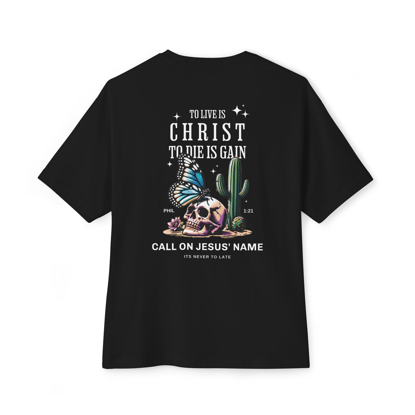 To live is Christ | Oversized Boxy Tee