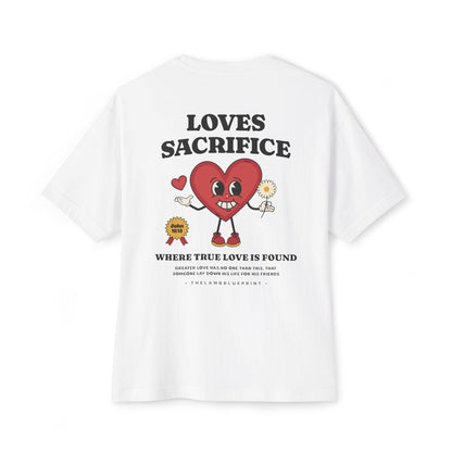 Loves Sacrifice | Oversized boxy Tee